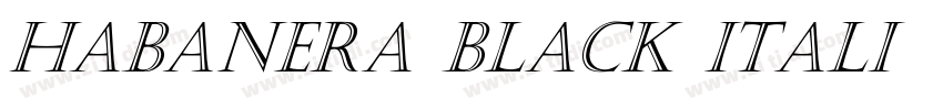 Habanera Black Itali字体转换